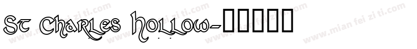 St Charles Hollow字体转换